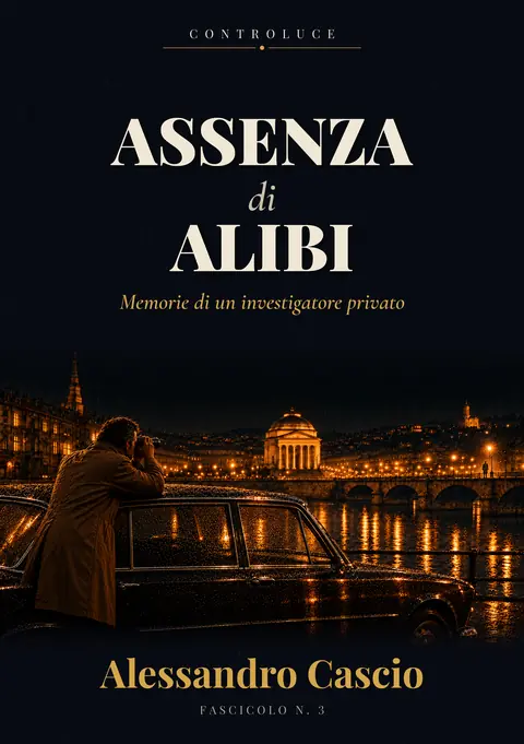 Cover of Assenza di alibi by Alessandro Cascio, Controluce series, Fascicolo N. 3