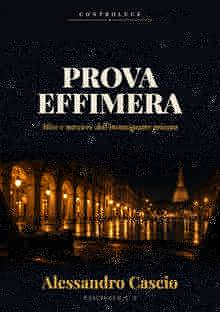 Copertina di Prova effimera, Alessandro Cascio, collana Controluce, Fascicolo N. 1